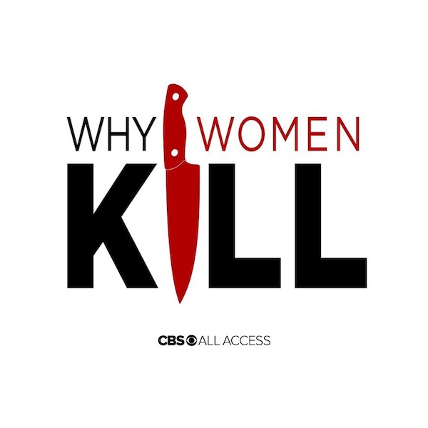 Why Women Kill  